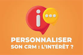 crm personnalisés